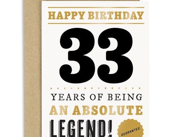 Carte de légende de 33 ans - Carte d'anniversaire 33e pour lui - Carte d'anniversaire 33e - Carte d'anniversaire drôle 33e - Blague 33e anniversaire - 33e anniversaire