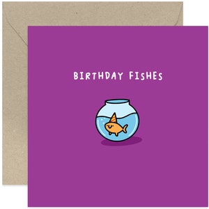 Birthday Fishes Card - Happy Birthday Card  - Funny Birthday Card - Card For Friends and Family - Joke Birthday - Cute Card - Fish Card