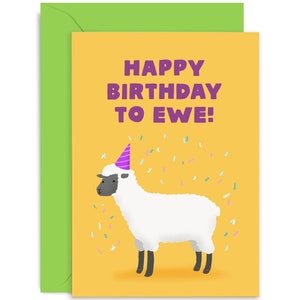 Happy Birthday To Ewe Card - Birthday Card For Him - Birthday Card - Joke Birthday - Birthday Card for Her - Sheep Card - Cute Birthday Card