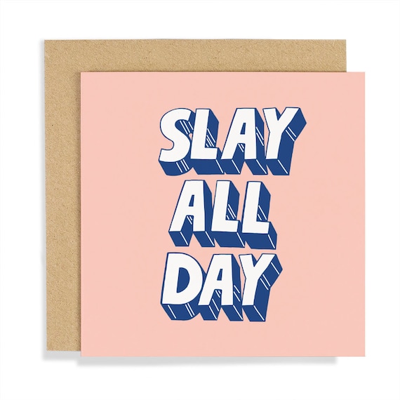 Slay Definition | Greeting Card