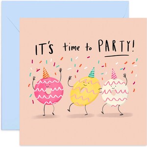 It&#39;s Time To Party Card - Fun Birthday Card - Cute Happy Birthday Greeting Card for Friends and Family - Party Card - Birthday Card Funny