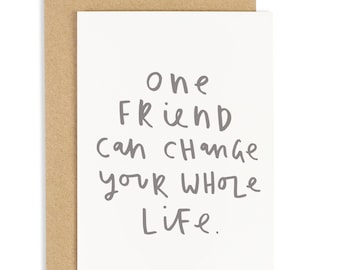 One Friend Card - best friend greeting card - CC131