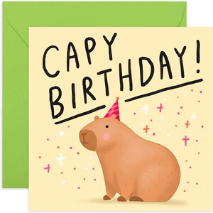 Capy Birthday Card - Happy Birthday Card - Joke Birthday Card - Cute Birthday Card - Animal Lover Birthday Card - Funny Birthday Card