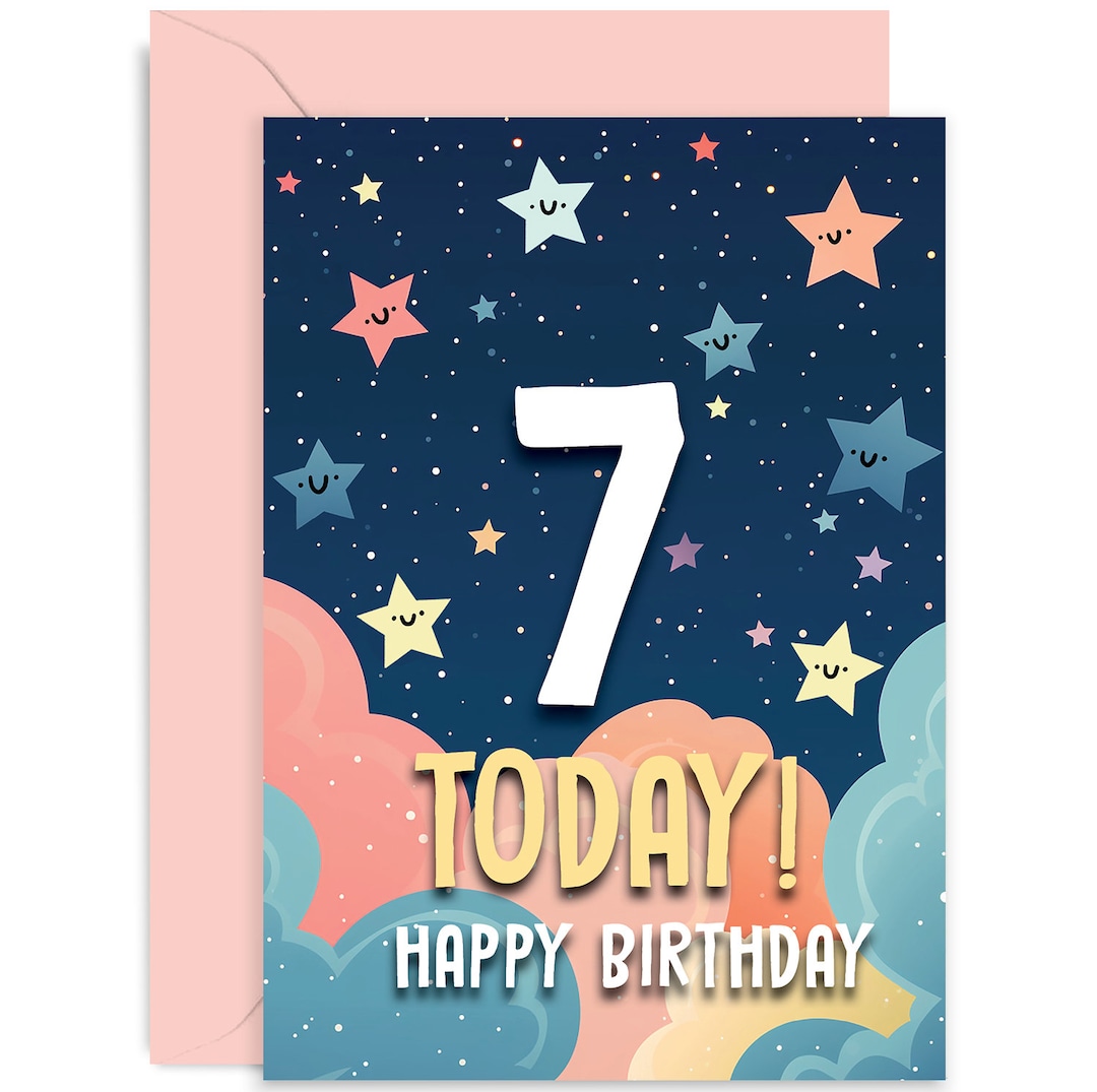 7 Today Birthday Card - Kids Birthday Card - Birthday Card - 7th