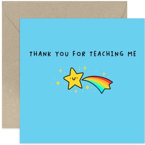 Thank you For Teaching Me Card - Card For Teacher - Supportive Greeting Card - Card For Friends and Family - Kindness Card - Thank you Card