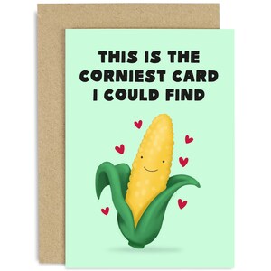 Corniest Card I Could Find Card - Card for Partner - Card for Him - Card for Her - Love Card - Joke Love Card - Anniversary Card - Valentine
