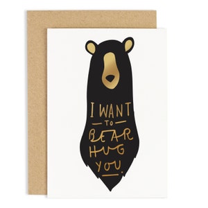 Bear Hug Card - gold foil greeting card - CC37