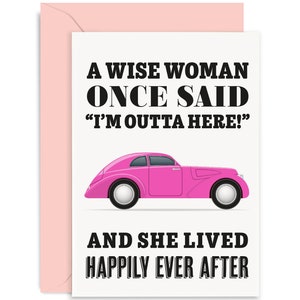 I&#39;m Outta Here Pink Card - Leaving Card  - New Job Card - Travelling Card - You&#39;re Leaving Card - Good Luck Card - Well Done - Car Card
