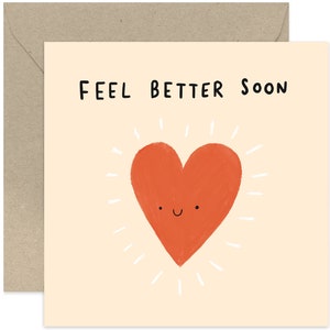 Feel Better Soon Heart Card - Get Well Soon Card - Get Well Greeting Card - Card For Friends and Family - Sympathy Card - Feel Better Card