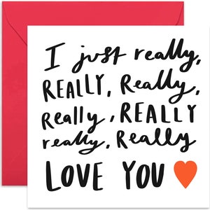 Just Really Really Love You Card - Valentine&#39;s Day Card - Love Card - Anniversary Card - Loving Card - Love You Card - Card for Partner