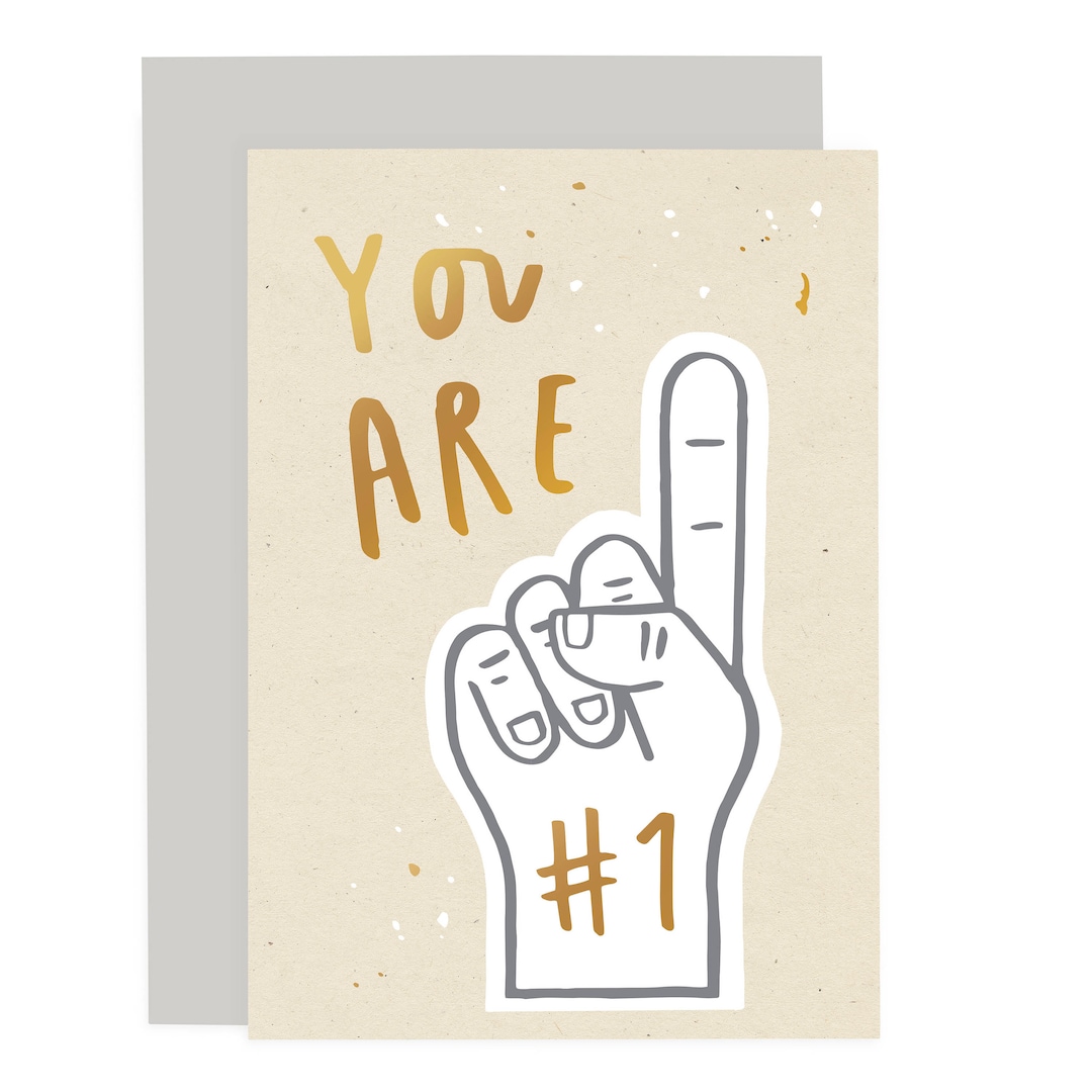 You Are Number One Card Gold Foil Card Graduation Card Well Done Card
