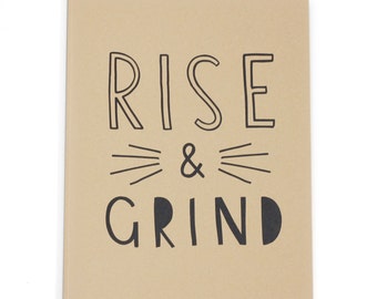 SALE: Rise and Grind notebook - A4 Lined Pages Notebook - Kraft Cover - Lined Notebook - writing notebook