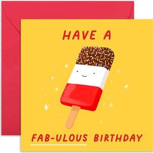 Have A Fab-ulous Birthday Card - Birthday Card - Fabulous Birthday Card - Friendship Card - Funny Card - For Him - For Her - Family Card