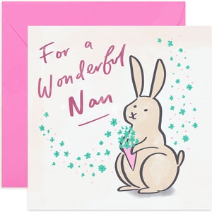 For A Wonderful Nan Rabbit Card - Cute Birthday Card for Her - Fun Happy Birthday Greeting Card For Nan - Nan Birthday Card - Card for Nan