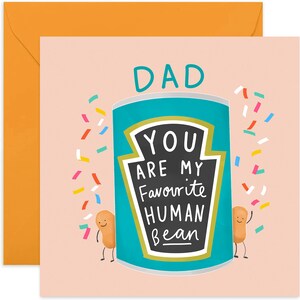 Happy Birthday Dad My Favourite Bean Card - Cute Birthday Card - Funny Dad Birthday Card - Happy Birthday Card - Dad Card