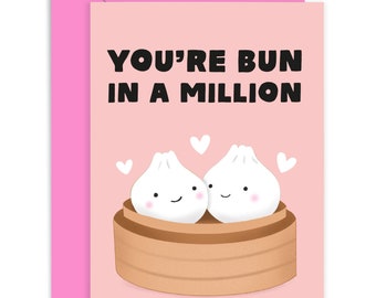 You're Bun In A Million Love Card - Anniversary Card - Love Card - Valentine's Day Card - Funny Love Card - Bao Bun Card - For Him - For Her