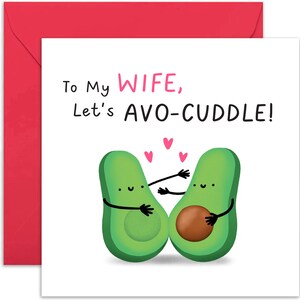 To My Wife Avo-cuddle Card - Anniversary Card for Her - Cute Anniversary Greeting Card - Card for Wife - Valentine&#39;s Day Card - Wife Card