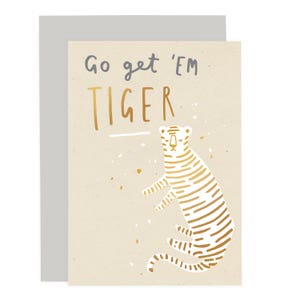 Go Get 'Em Tiger Card - Gold Foil Card - Graduation Card - Well Done Card - Congrats Card - Congratulations Card - New Job Card - CCSK09