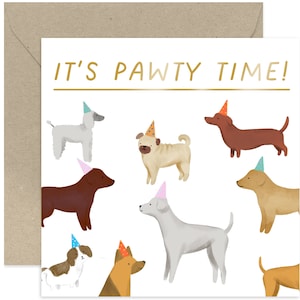It&#39;s Pawty Time Dog Birthday Card - Fun Birthday Card - Dog Birthday Card - Cute Birthday Card - Card For Dog Lover - Birthday - Dog Card