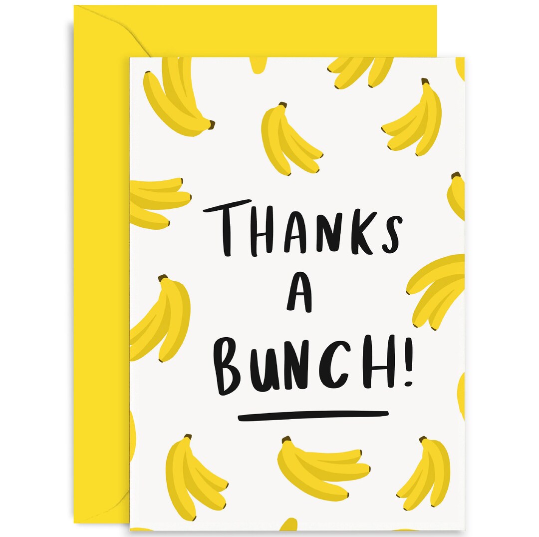 Thanks a Bunch Banana Card - Thank You Card - Funny Thank You Card ...