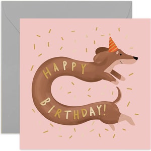 Birthday Sausage Dog Card - Fun Birthday Card - Dog Birthday Card - Cute Birthday Card - Card For Dog Lover - Birthday Card - Sausage Dog
