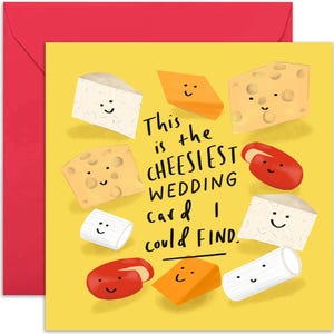 The Cheesiest Wedding Card - Fun Wedding Card - Congratulations Greeting Card - Card For Family and Friends - Just Married Card - Cute Card