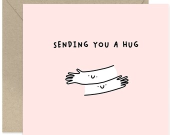 Sending You A Hug Card - Sympathy Card - Supportive Greeting Card - Card For Friends and Family - Kindness Card - Cute Friendship Card