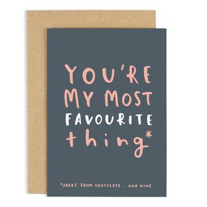 Favourite Thing Valentine&#39;s Day Card - Anniversary Card - CC24
