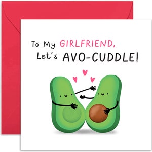 To My Girlfriend Avo-cuddle Card - Valentine&#39;s Day Card - Love Card - Anniversary Card - Loving Card - Love You Card - Funny Card - For Her