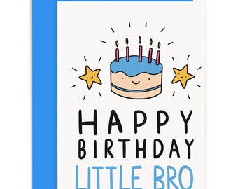 Happy Birthday Little Bro Card - Brother Card - Card for Him - Happy Birthday Little Brother Card - Cute Card - Family Card - Cake Card