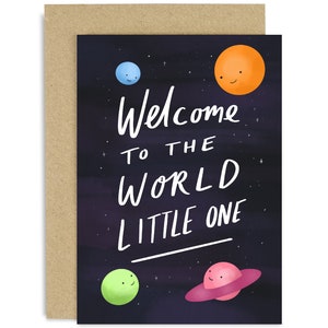 Welcome To The World Little One Card - Congratulations Card - New Baby Card - Baby Shower Card - Baby Card - Card For New Parents - Planets