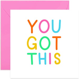 You Got This Card - Fun Celebration Card - Encouragement Card - Card For Friends and Family - Congratulations Card - Support Card