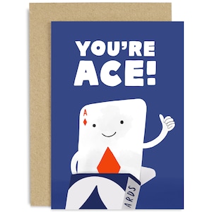 You&#39;re Ace Card - Supportive Card  - Well Done Card - Good Luck Card - Father&#39;s Day Card - Good Luck - Well Done - Card for Him - Dad Card
