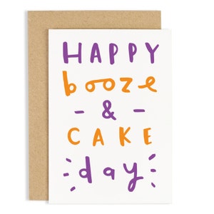 Booze and Cake Birthday Card - funny birthday card - happy birthday card - Fun Birthday Card - CC01