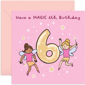 Have A Magic 6th Birthday Card - 6th Birthday Card - Fairy 6th Birthday Greeting Card - 6th Birthday - Cute Kids Birthday Card - Fairies