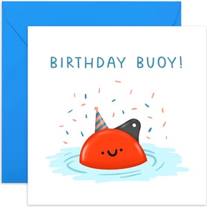 Birthday Buoy Card - Happy Birthday Card - Joke Birthday Card - Birthday Card For Him - Happy Birthday - Funny Birthday Card - Card For Him