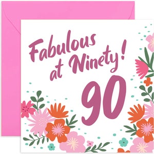 Fabulous at 90 Floral Birthday Card - Fun Birthday Card for Her - Ninety Birthday Greeting Card - 90th Birthday Card - 90th Birthday