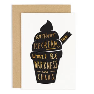 Ice Cream Card - Love Quote Card - Hand Lettered Card - Ice Cream Illustration Card -  CC309