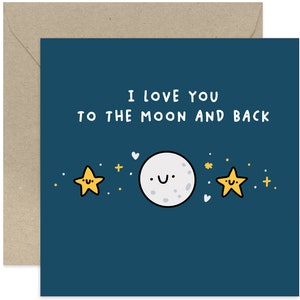 I Love You To The Moon and Back Card - Valentines Day Card - Love Card - Anniversary Card - Card For Partner - Cute Funny Card - I Love You