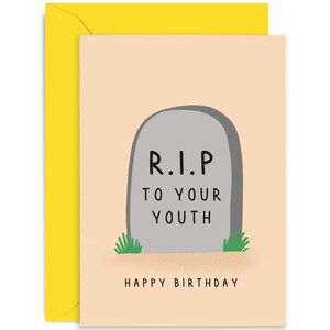 RIP Your Youth Card Card - Funny Birthday Card - Happy Birthday - Joke Birthday Card  - RIP Youth Card - Friendship Card - For Him - For Her