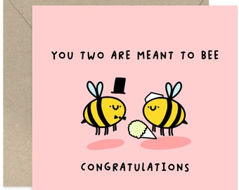 You Two Are Meant To Bee Card - Fun Wedding Card - Just Married Card - Card For Wedding Day - Wedding Card - Newly Weds Card - Cute Card