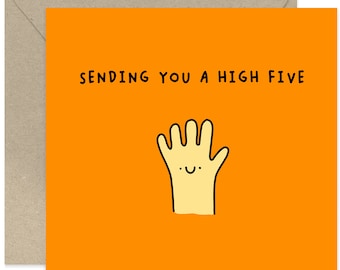 Sending You A High Five Card - Sympathy Card - Supportive Greeting Card - Card For Friends and Family - Kindness Card - Cute Friendship Card