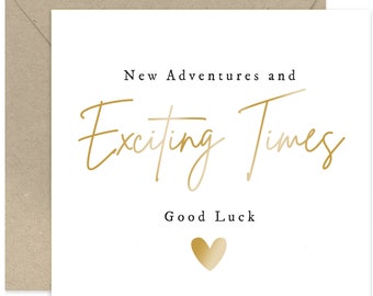 New Adventures and Exciting Times Card - Good Luck Card - Adventure Greeting Card - Card For Friends & Family - Good Luck - Travelling Card