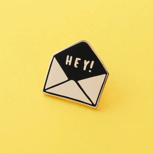 Hey Envelope Enamel Pin Gold Enamel Pin Enamel Lapel Pin Fun Enamel Pin Hey Enamel pin gift for her Fashion enamel pin ENP29 image 1