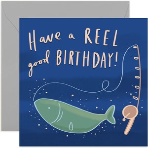 A Reel Good Birthday Fish Card - Fun Birthday Card for Him - Funny Birthday Greeting Card for Friends or Family - Birthday Card for Him