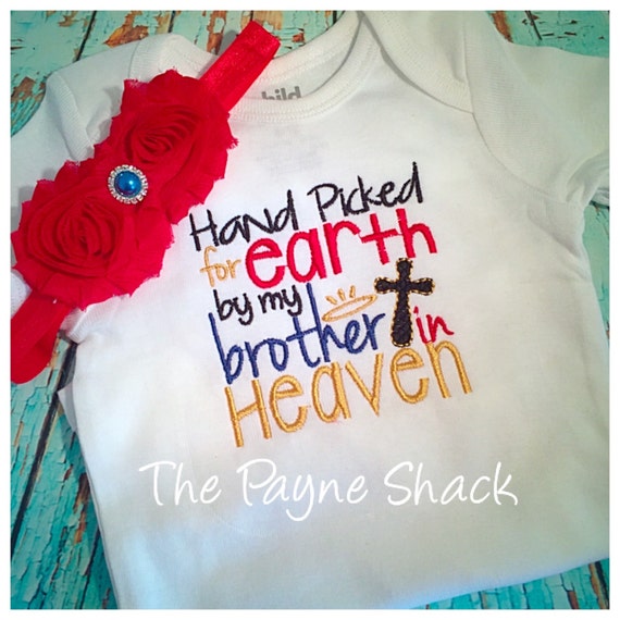 Hand Picked for Earth by my Brother in Heaven Bodysuit