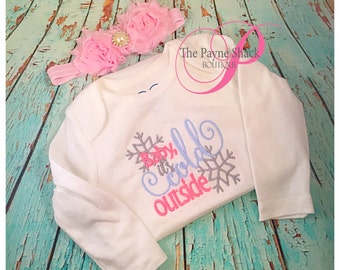 Baby Girl Onesie, Baby Girl Newborn Onesie, Baby its Cold Outside Bodysuit, Newborn Baby Girl Clothes, Embroidery