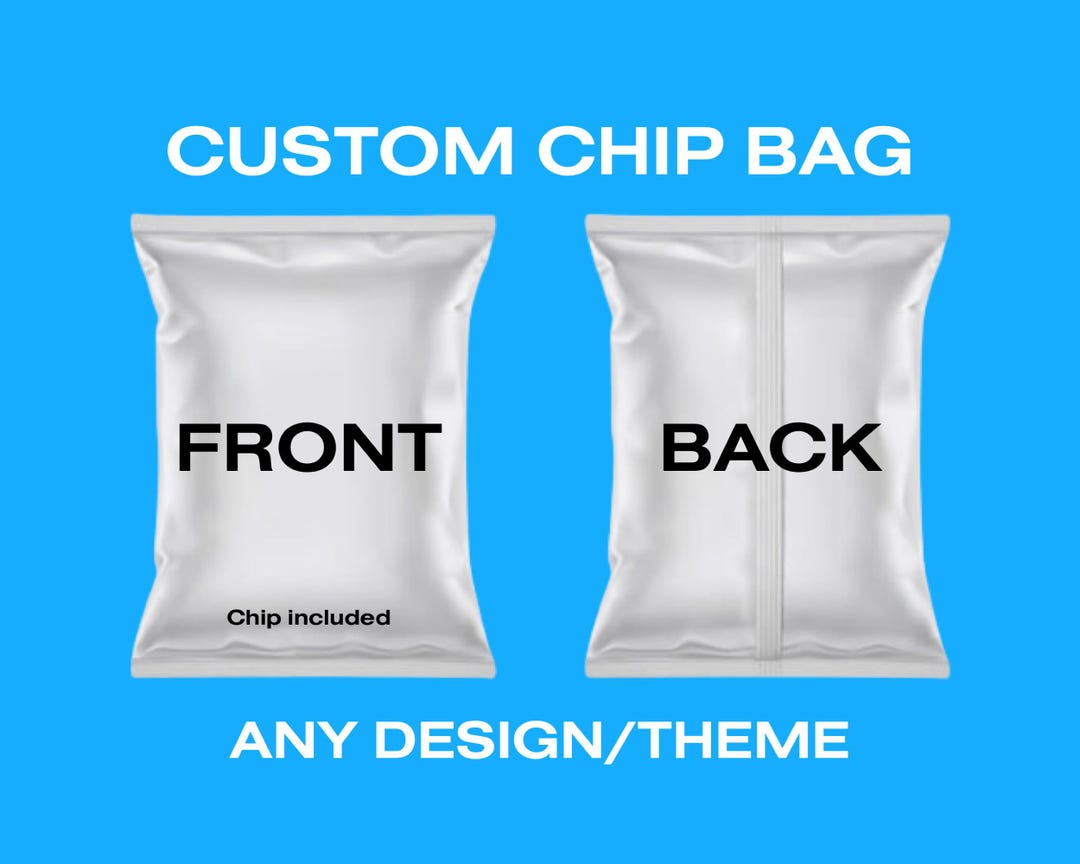Custom Chip Bags | Any Theme | Bags Come Assembled With Chips Inside - Etsy