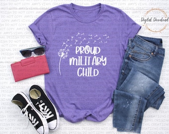 Proud Military Child - Digital Download Only - PNG/ SVG FILE