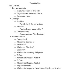 May include: A white page with the title "Torts Outline" and bullet points detailing tort law concepts. The text includes sections on damages, trial procedure, and declaratory judgment, useful for legal studies.